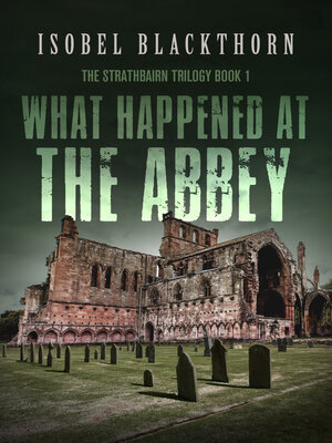 cover image of What Happened at the Abbey
